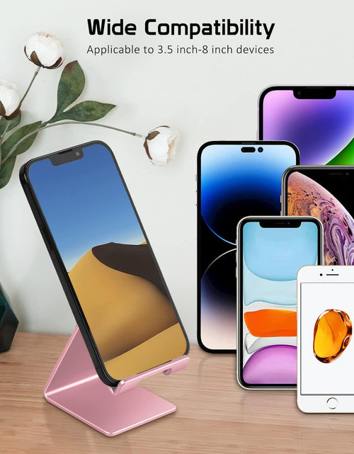 Load image into Gallery viewer, Cell Phone Stand Holder -  Aluminum Desktop Solid Portable Universal Desk Stand Compatible with All Mobile Smart Phone Huawei Iphone X 8 7 6 plus 5 Ipad Mini Tablet Office Decor (Rose Gold)
