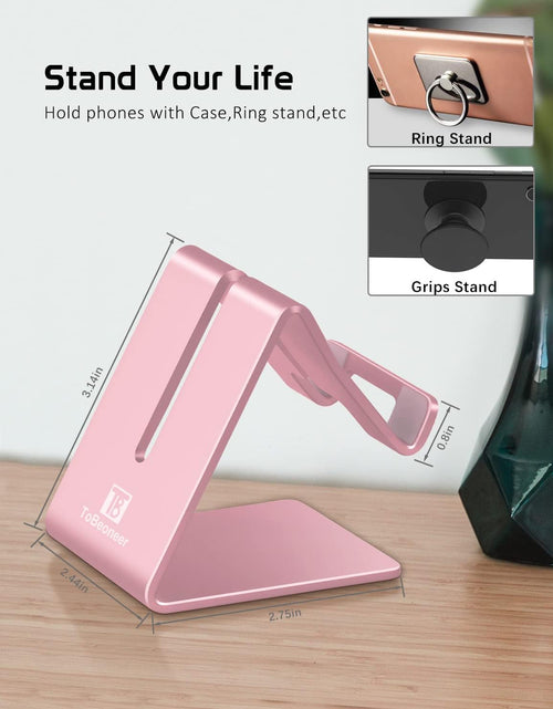 Load image into Gallery viewer, Cell Phone Stand Holder -  Aluminum Desktop Solid Portable Universal Desk Stand Compatible with All Mobile Smart Phone Huawei Iphone X 8 7 6 plus 5 Ipad Mini Tablet Office Decor (Rose Gold)

